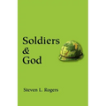 Soldiers & God