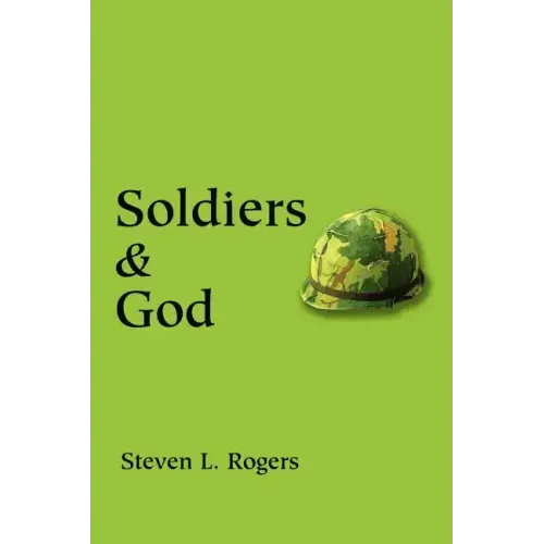 Soldiers & God