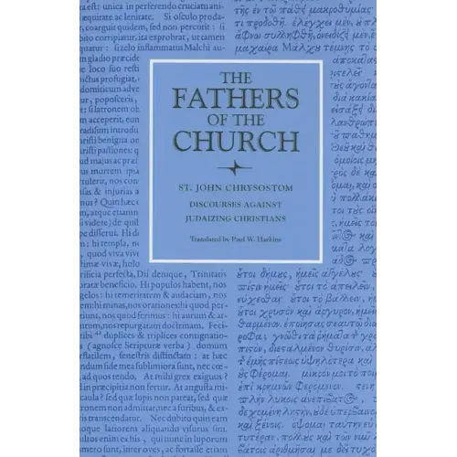 Discourses Against Judaizing Christians