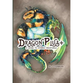 Dragon Plus +: A Guide to Hybrid Creatures