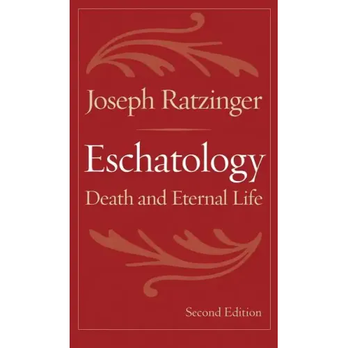 Eschatology: Death and Eternal Life