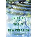 Drinking from the Wells of New Creation: The Holy Spirit and the Imagination in Reconciliation