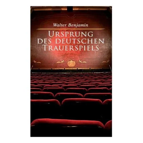 Ursprung des deutschen Trauerspiels