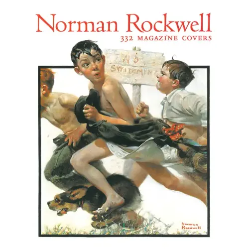 Norman Rockwell: 332 Magazine Covers