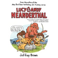 Lucy & Andy Neanderthal