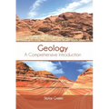 Geology: A Comprehensive Introduction