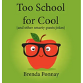 Too School for Cool