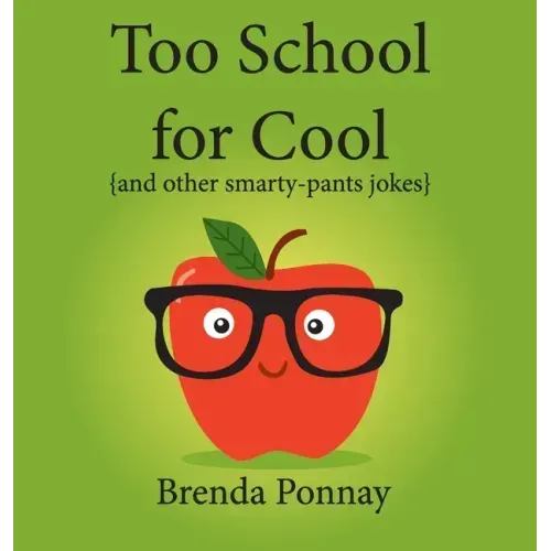Too School for Cool