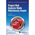 Project Risk Analysis Made Ridiculously Simple