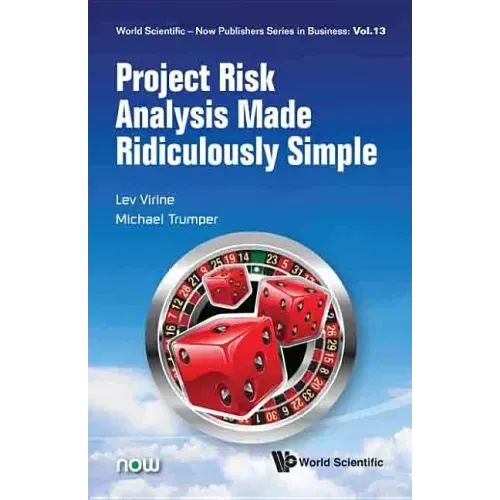 Project Risk Analysis Made Ridiculously Simple
