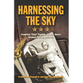 Harnessing the Sky: Frederick Trap Trapnell, the U.S. Navy's Aviation Pioneer, 1923-1952
