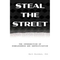 Steal the Street: The Intersection of Homelessness and Gentrification