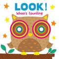 Look! Whoo's Counting: Concentric Board Book