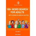 100+ Word Search for Adults: With Hidden Hilarious Quotes