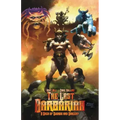 The Last Barbarian: A Saga of Swords and Sorcery