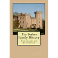 The Forbes Family History: Scotland to Tennessee