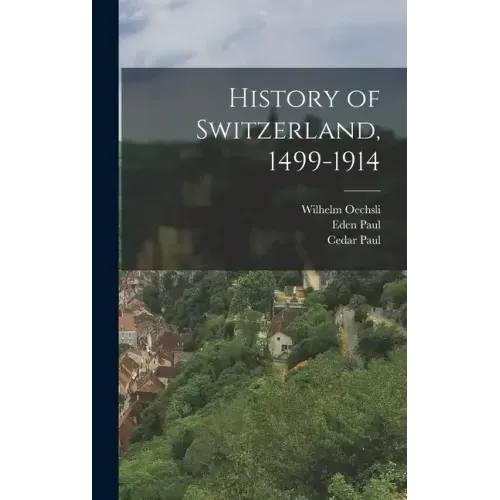 History of Switzerland, 1499-1914