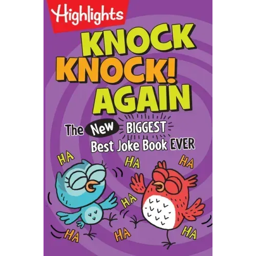 Knock Knock! Again: The (New) Biggest, Best Joke Book Ever