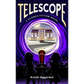 Telescope: A Science Fiction Novel
