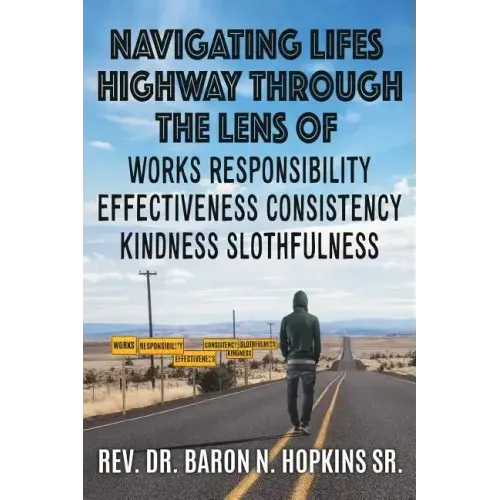 Navigating Lifes Highway Through the Lens of