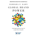 Global Brand Power: Leveraging Branding for Long-Term Growth