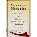 American Heretics