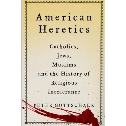 American Heretics
