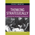 Thinking Strategically: Expert Solutions to Everyday Challenges