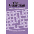 The Guardian Quick Crosswords 2: A Compilation of More Than 200 Enjoyable Puzzles