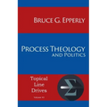 Process Theology and Politics