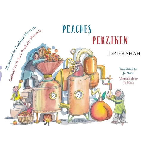 Peaches / Perziken: Bilingual English-Dutch Edition / Tweetalige Engels-Nederlands editie
