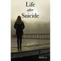 Life After Suicide