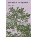 Emily Bronte and Beethoven: Romantic Equilibrium in Fiction and Music