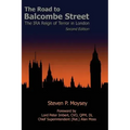 The Road to Balcombe Street: The IRA Reign of Terror in London