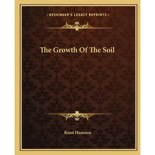 The Growth of the Soil