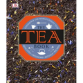 The Tea Book: Experience the World's Finest Teas, Qualities, Infusions, Rituals, Recipes