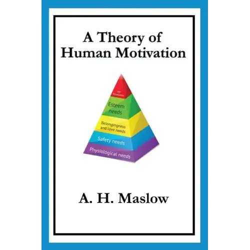 A Theory of Human Motivation