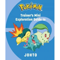 Pokemon: Trainer's Mini Exploration Guide to Johto