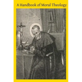 A Handbook of Moral Theology