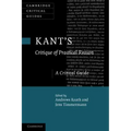 Kant's 'Critique of Practical Reason': A Critical Guide