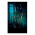 A Secret of the Sea (Vol. 1-3): Mystery Novels