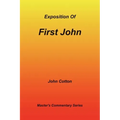 An Exposition of First John