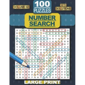 100 Number Search Puzzles: Number Search Puzzle Book for Adults, Teens and Seniors, Large Print-Edition, with Solutions, Vol 02 (Search and Find)