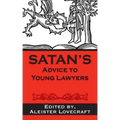 Satan's Advice to Young Lawyers