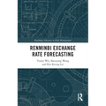 Renminbi Exchange Rate Forecasting