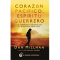 Corazon Pacifico, Espiritu Guerrero