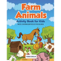 Farm Animals Activity Book for Kids: Mazes, Coloring and Puzzles for Children