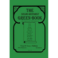 The Negro Motorist Green-Book: 1940 Facsimile Edition