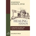 Healing Hands: A Treatise on First-Aid Equine Acupressure