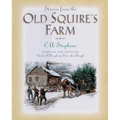 Stories from the Old Squire's Farm